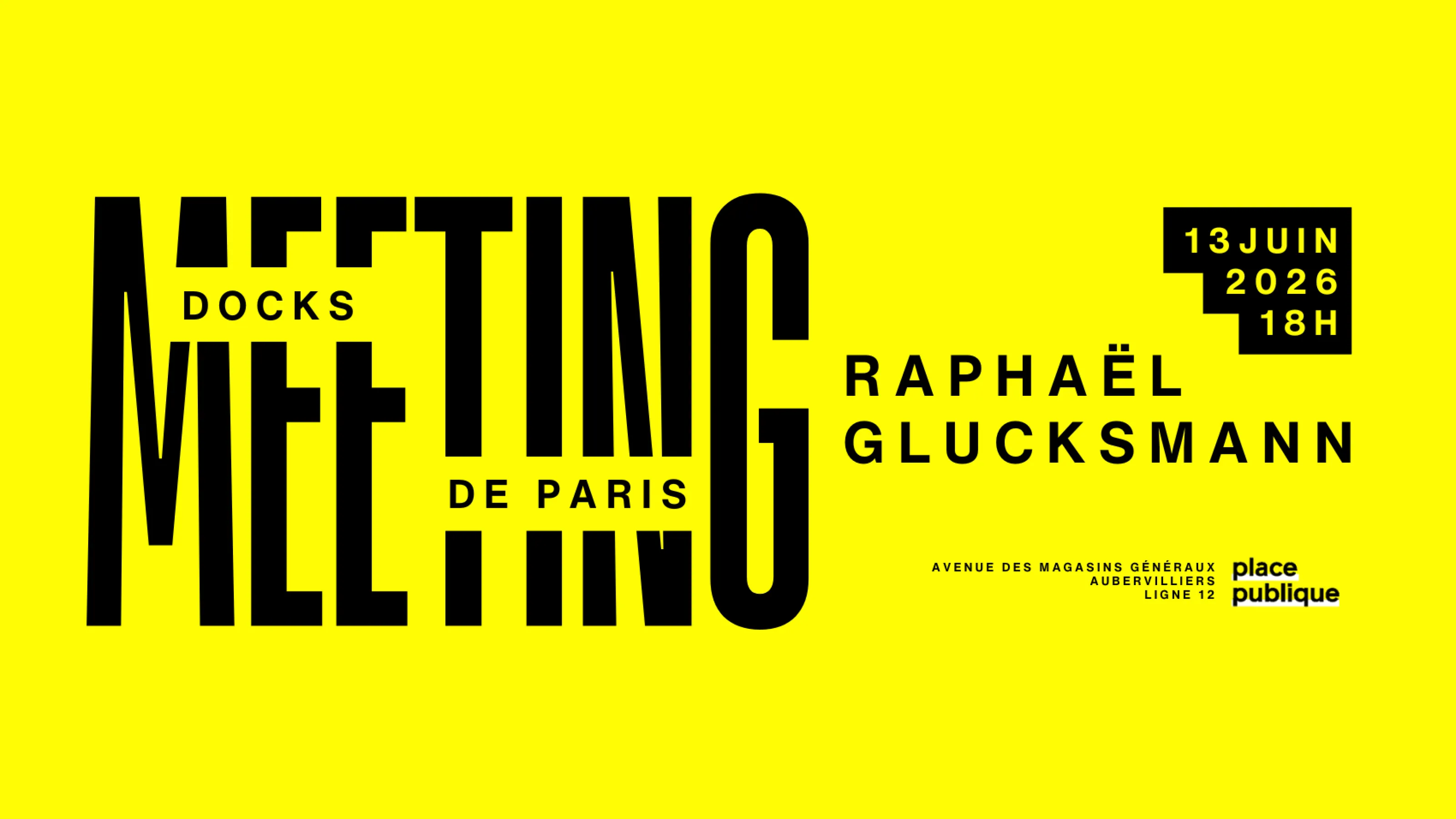 Meeting Raphaël Glucksmann - Évènement Place publique